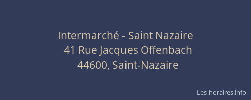 Intermarché - Saint Nazaire