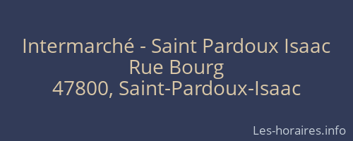 Intermarché - Saint Pardoux Isaac
