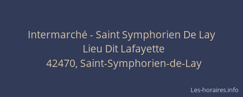 Intermarché - Saint Symphorien De Lay