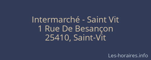 Intermarché - Saint Vit