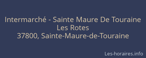 Intermarché - Sainte Maure De Touraine