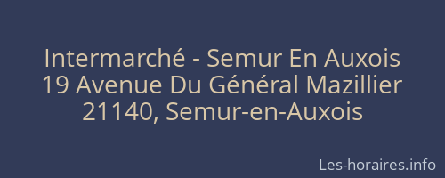 Intermarché - Semur En Auxois