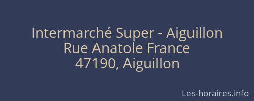 Intermarché Super - Aiguillon