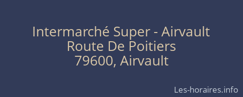 Intermarché Super - Airvault