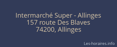 Intermarché Super - Allinges