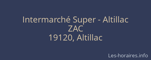 Intermarché Super - Altillac