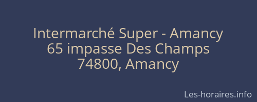 Intermarché Super - Amancy