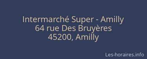 Intermarché Super - Amilly