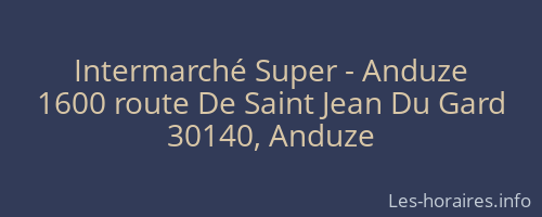 Intermarché Super - Anduze