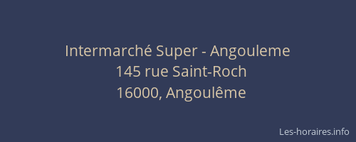 Intermarché Super - Angouleme