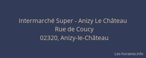 Intermarché Super - Anizy Le Château