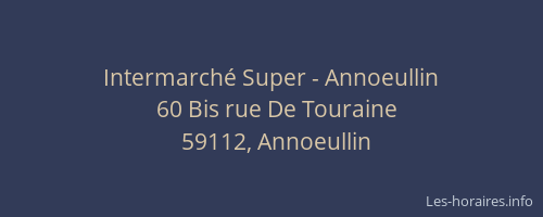 Intermarché Super - Annoeullin