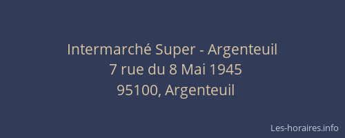 Intermarché Super - Argenteuil
