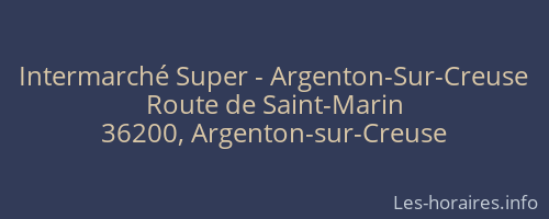 Intermarché Super - Argenton-Sur-Creuse