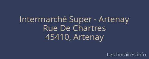 Intermarché Super - Artenay