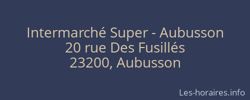 Intermarché Super - Aubusson