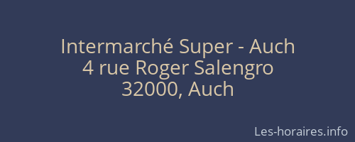 Intermarché Super - Auch
