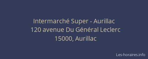 Intermarché Super - Aurillac
