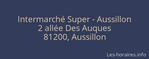Intermarché Super - Aussillon