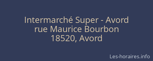 Intermarché Super - Avord
