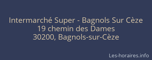 Intermarché Super - Bagnols Sur Cèze