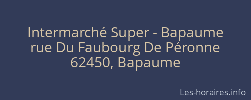 Intermarché Super - Bapaume
