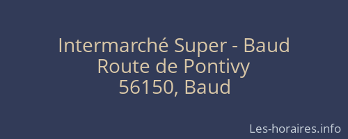 Intermarché Super - Baud