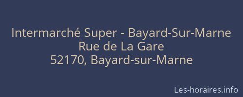 Intermarché Super - Bayard-Sur-Marne