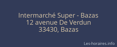 Intermarché Super - Bazas