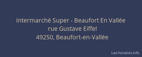 Intermarché Super - Beaufort En Vallée