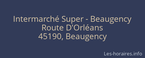 Intermarché Super - Beaugency