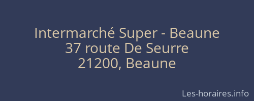 Intermarché Super - Beaune