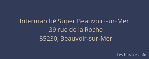 Intermarché Super Beauvoir-sur-Mer