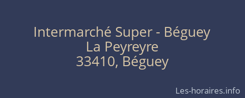 Intermarché Super - Béguey