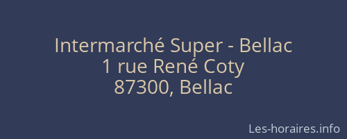 Intermarché Super - Bellac