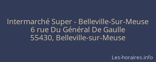 Intermarché Super - Belleville-Sur-Meuse
