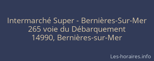 Intermarché Super - Bernières-Sur-Mer