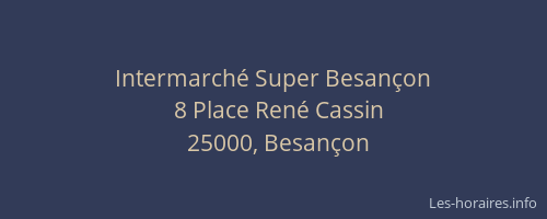 Intermarché Super Besançon