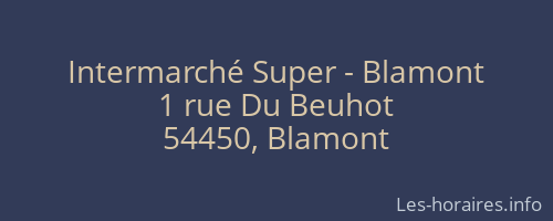 Intermarché Super - Blamont