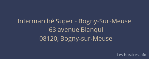 Intermarché Super - Bogny-Sur-Meuse
