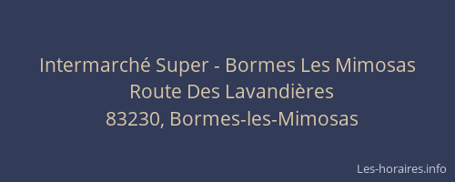 Intermarché Super - Bormes Les Mimosas