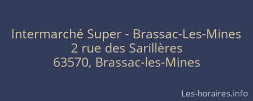 Intermarché Super - Brassac-Les-Mines