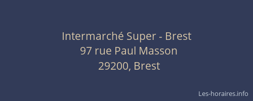 Intermarché Super - Brest