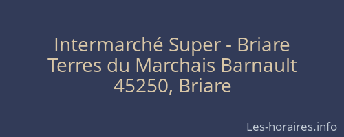 Intermarché Super - Briare