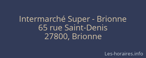 Intermarché Super - Brionne