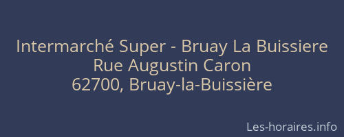 Intermarché Super - Bruay La Buissiere