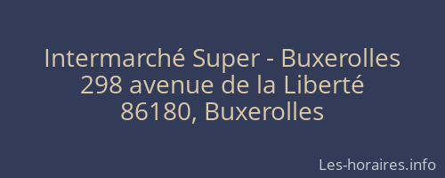 Intermarché Super - Buxerolles