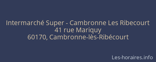 Intermarché Super - Cambronne Les Ribecourt