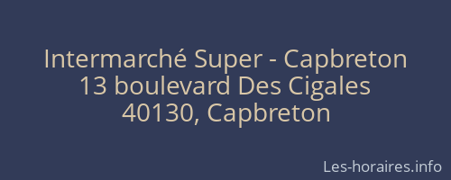 Intermarché Super - Capbreton
