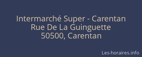 Intermarché Super - Carentan